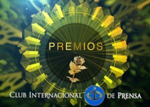Premios Internacionales de Periodismo del Club Internacional de Prensa