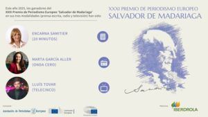 XXXI Premio de Periodismo Europeo 'Salvador de Madariaga'